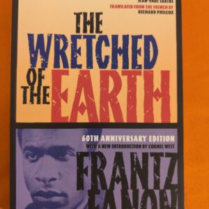 The Wretched of the Earth