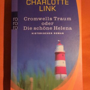 Cromwells Traum oder Die schöne Helena