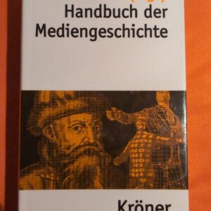 Handbuch der Mediengeschichte.