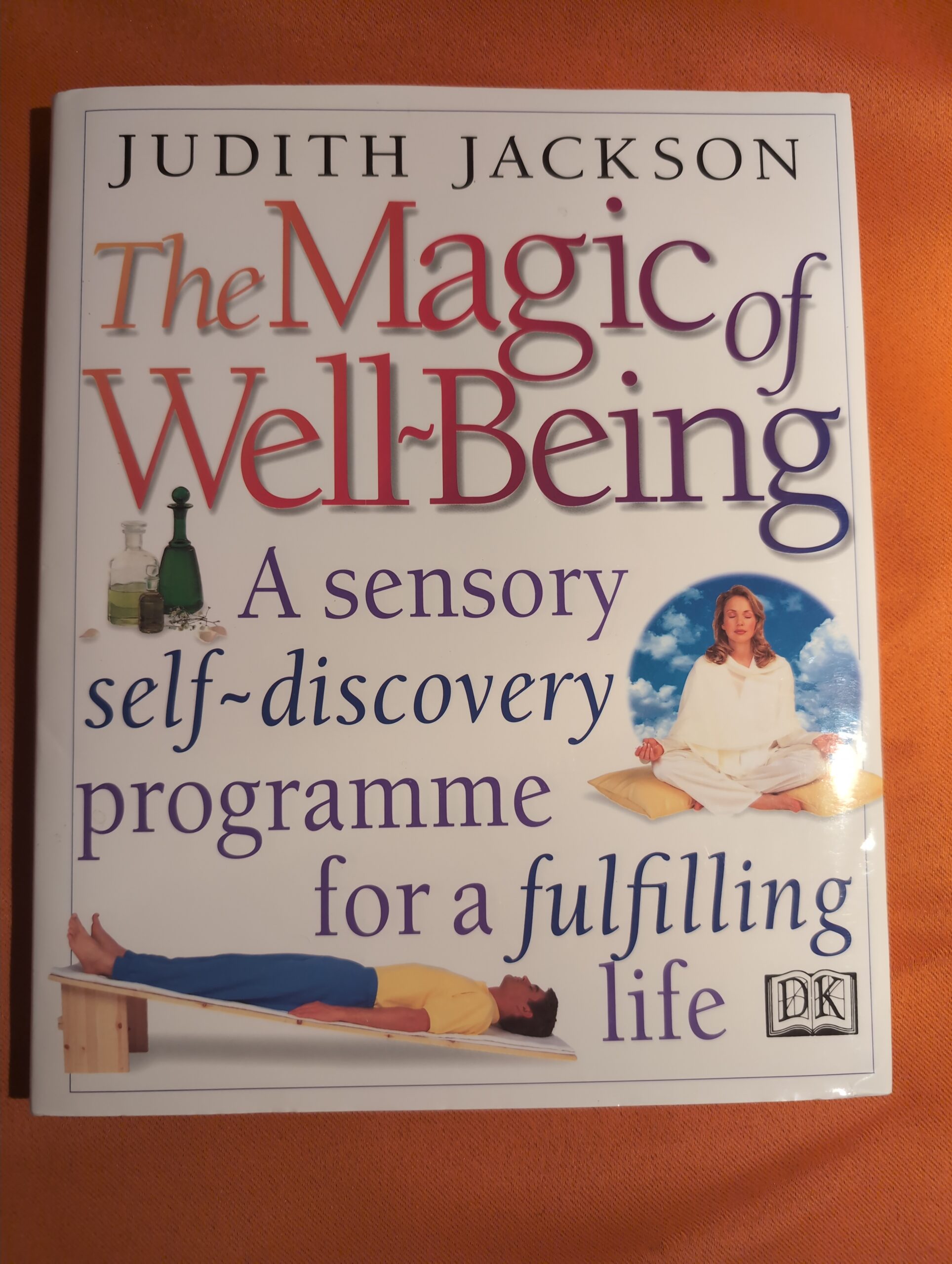 The Magic of Wellbeing Book