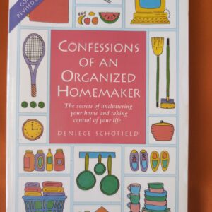 Confessions of an Organized Homemaker