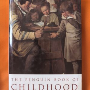 The Penguin book of childhood