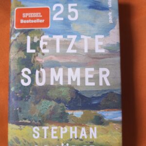 25 letzte Sommer