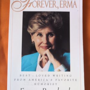 Forever, Erma